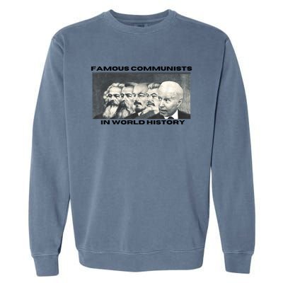 Funny AntiBiden Famous Communists In World History Garment-Dyed Sweatshirt