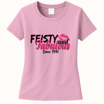 Feisty And Fabulous Since 1945 80th Birthday Womens T-Shirt