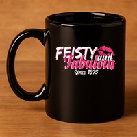 Feisty And Fabulous Since 1975 50th Birthday 11oz C Handle Ceramic Mug