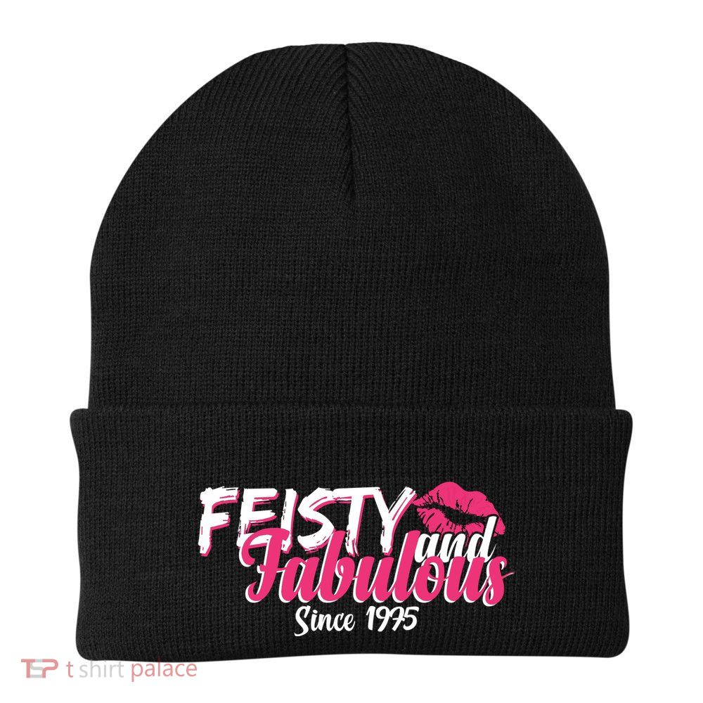 Feisty And Fabulous Since 1975 50th Birthday Beanie