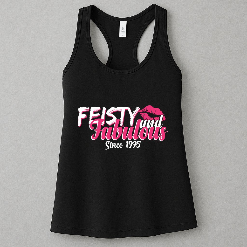 Feisty And Fabulous Since 1975 50th Birthday Womens Tank Top