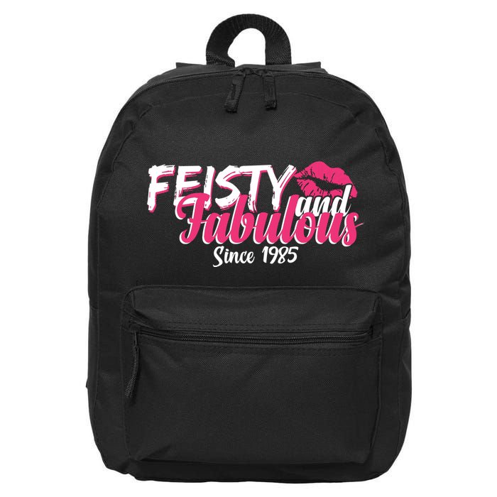 Feisty And Fabulous Since 1985 40th Birthday 16 in Basic Backpack