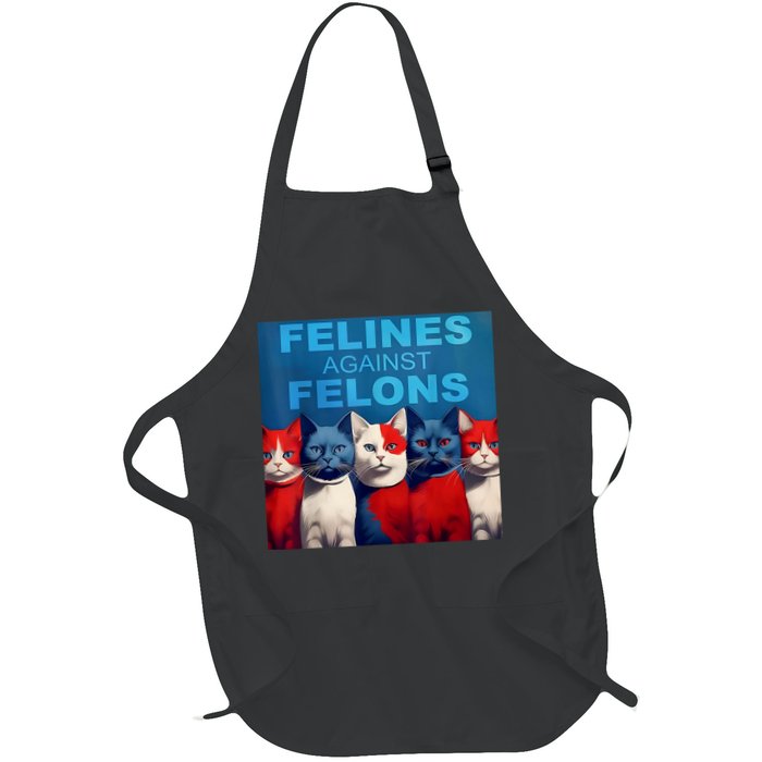 Felines Against Felons Showcasing Your Witty Side And Trendy Vibes Full-Length Apron With Pockets