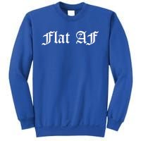 Flat Af Feminist Cancer Awareness Month Survivor Funny Meme Gift Sweatshirt