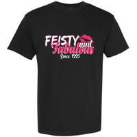 Feisty And Fabulous Since 1995 30th Birthday Garment-Dyed Heavyweight T-Shirt