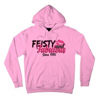 Feisty And Fabulous Since 1995 30th Birthday Hoodie