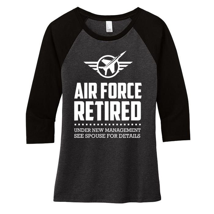 Funny Air Force Retired | Military Veteran Women's Tri-Blend 3/4-Sleeve Raglan Shirt