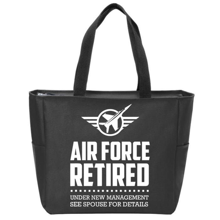 Funny Air Force Retired | Military Veteran Zip Tote Bag