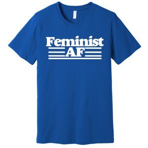 Feminist Af Feminism With A Retro 70s Cool Gift Premium T-Shirt