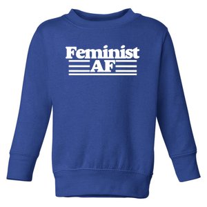 Feminist Af Feminism With A Retro 70s Cool Gift Toddler Sweatshirt