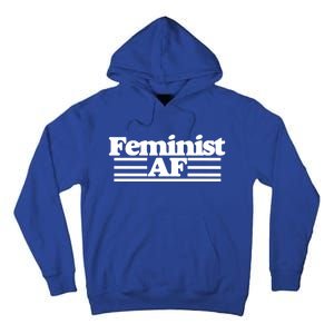 Feminist Af Feminism With A Retro 70s Cool Gift Tall Hoodie