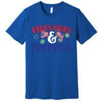 Fireworks And Freedom Fourth Of July Cool Gift Premium T-Shirt