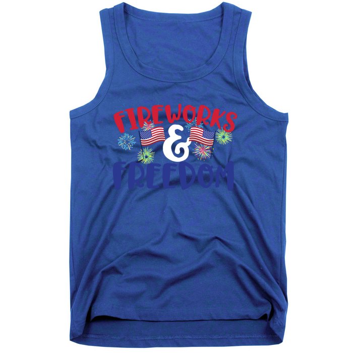 Fireworks And Freedom Fourth Of July Cool Gift Tank Top