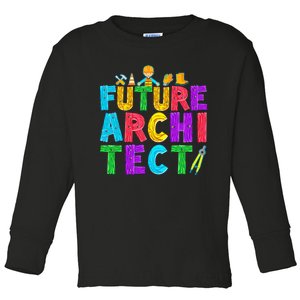 Future Architect Toddler Long Sleeve Shirt