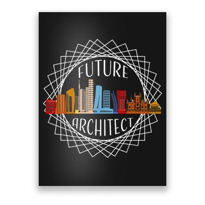 Future Architect Poster