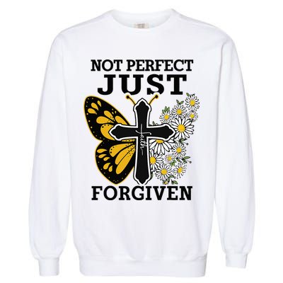 Forgiven and Funny Christian  for Jesus Lovers Garment-Dyed Sweatshirt