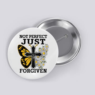 Forgiven and Funny Christian  for Jesus Lovers Button