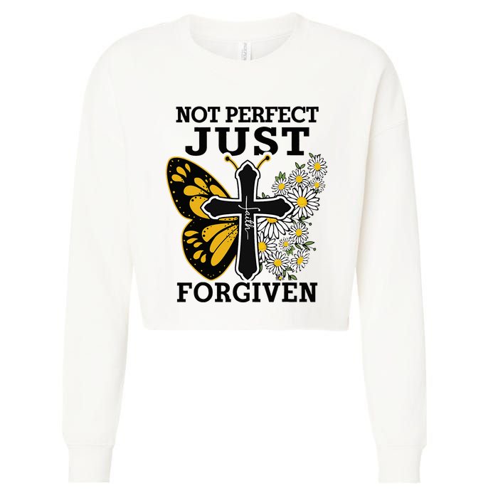 Forgiven and Funny Christian  for Jesus Lovers Cropped Pullover Crew