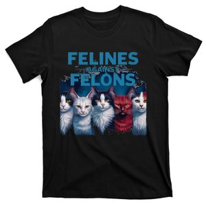 Felines Against Felons Kamala Harris 2024 For President T-Shirt