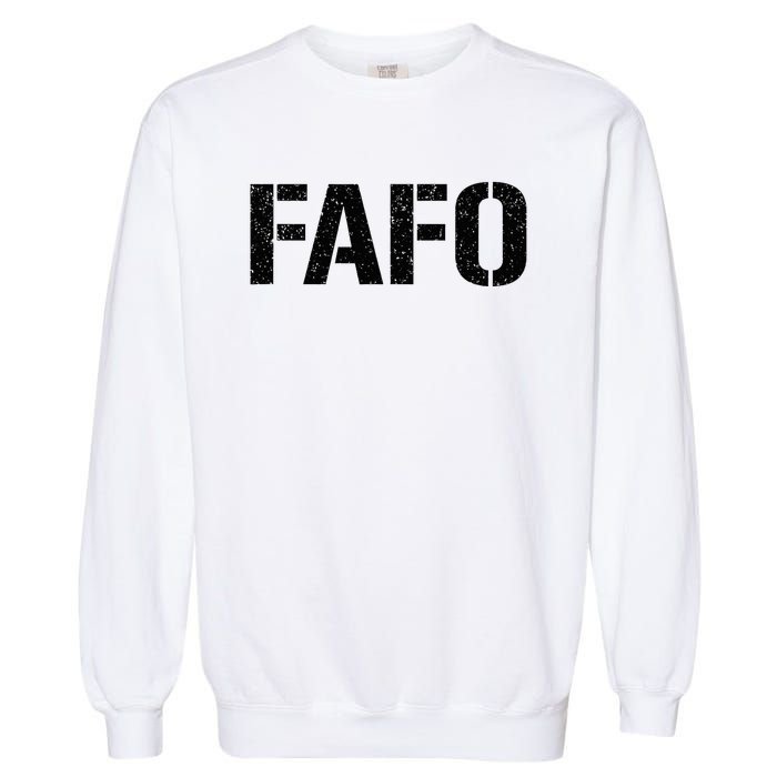 FAFO ACRONYM Garment-Dyed Sweatshirt