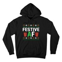 Festive Af Funny Holidays Gift Hoodie