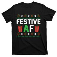 Festive Af Funny Holidays Gift T-Shirt