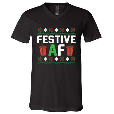 Festive Af Funny Holidays Gift V-Neck T-Shirt