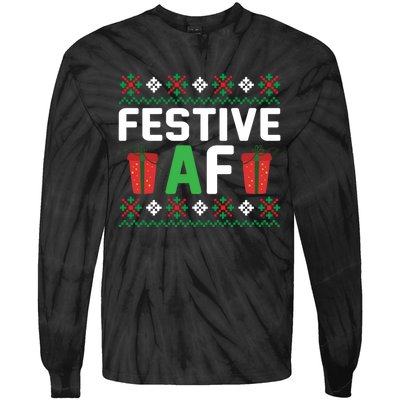 Festive Af Funny Holidays Gift Tie-Dye Long Sleeve Shirt