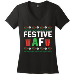 Festive Af Funny Holidays Gift Women's V-Neck T-Shirt