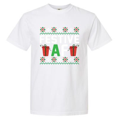 Festive Af Funny Holidays Gift Garment-Dyed Heavyweight T-Shirt