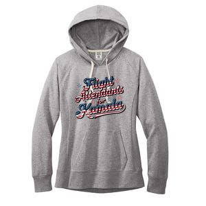 Flight Attendants For Kamala Kamala Harris 2024 President Women's Fleece Hoodie