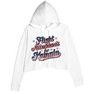 Flight Attendants For Kamala Kamala Harris 2024 President Crop Fleece Hoodie