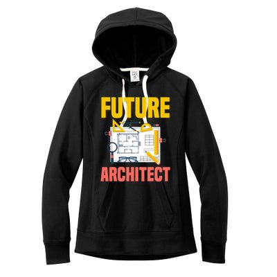 Future Architect Funny Architecture Architect Women's Fleece Hoodie