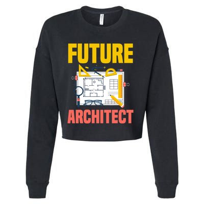 Future Architect Funny Architecture Architect Cropped Pullover Crew
