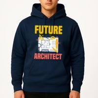 Future Architect Funny Architecture Architect Hoodie