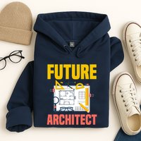 Future Architect Funny Architecture Architect Hoodie