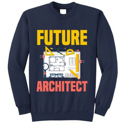 Future Architect Funny Architecture Architect Sweatshirt