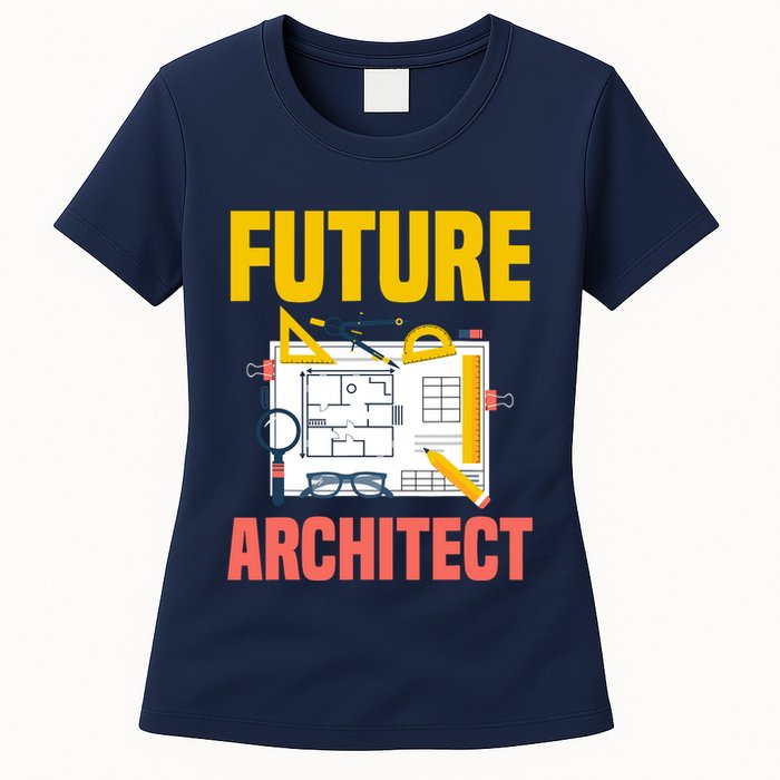 Future Architect Funny Architecture Architect Womens T-Shirt
