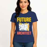 Future Architect Funny Architecture Architect Womens T-Shirt