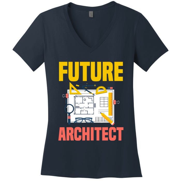 Future Architect Funny Architecture Architect Women's V-Neck T-Shirt