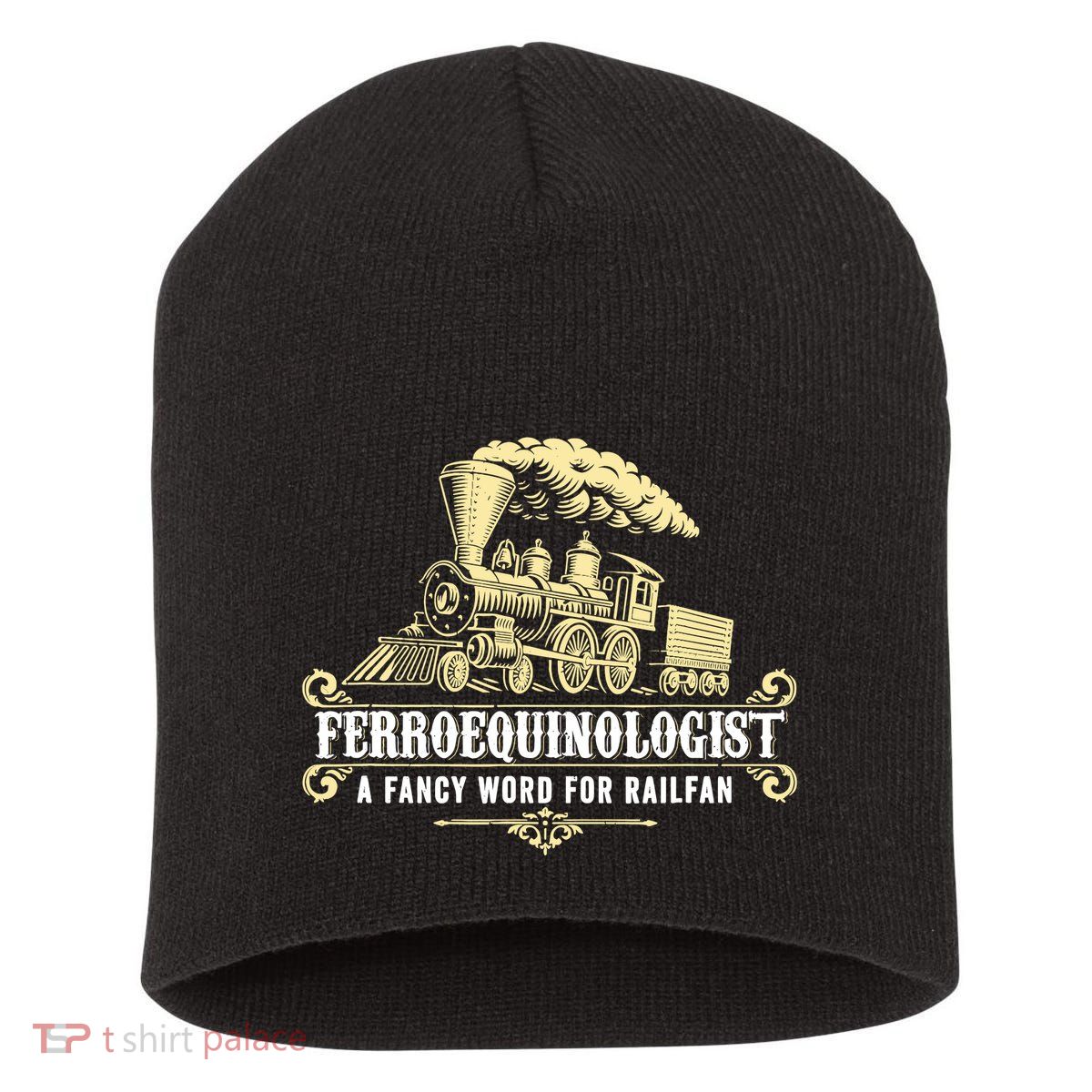Ferroequinologist A Fancy Word For Railfan Railroad Gifts Short Acrylic Beanie