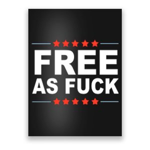 Free As Fuck Kyle Rittenhouse Poster