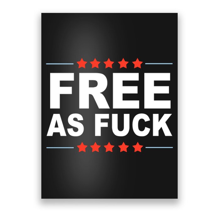 Free As Fuck Kyle Rittenhouse Poster