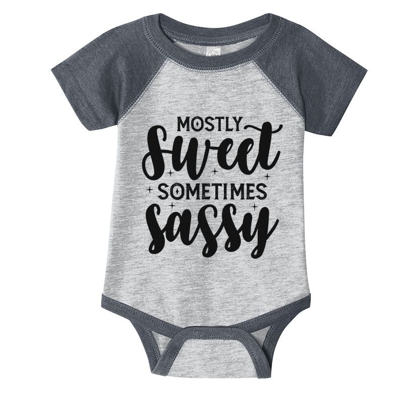 Funny And Feisty Mom Mostly Sweet Sometimes Sassy Infant Baby Jersey Bodysuit
