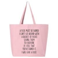 Funy A Fuck Must Be Earned 25L Jumbo Tote