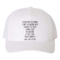 Funy A Fuck Must Be Earned Yupoong Adult 5-Panel Trucker Hat