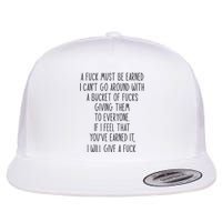 Funy A Fuck Must Be Earned Flat Bill Trucker Hat