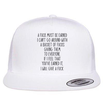 Funy A Fuck Must Be Earned Flat Bill Trucker Hat