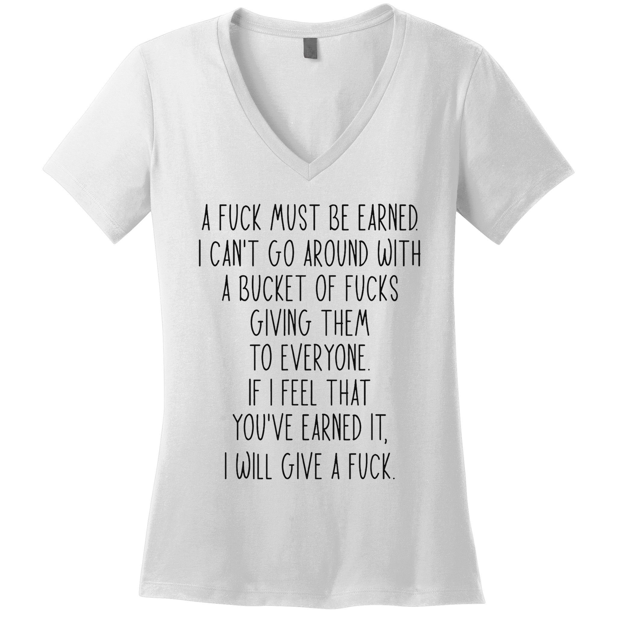Funy A Fuck Must Be Earned Women's V-Neck T-Shirt