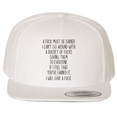 Funy A Fuck Must Be Earned Wool Snapback Cap